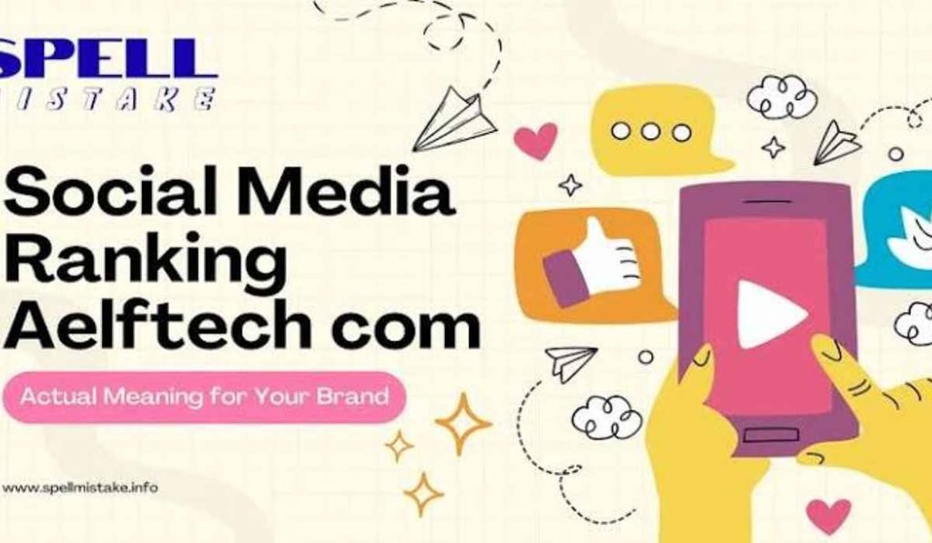 social media marketing aelftech.com